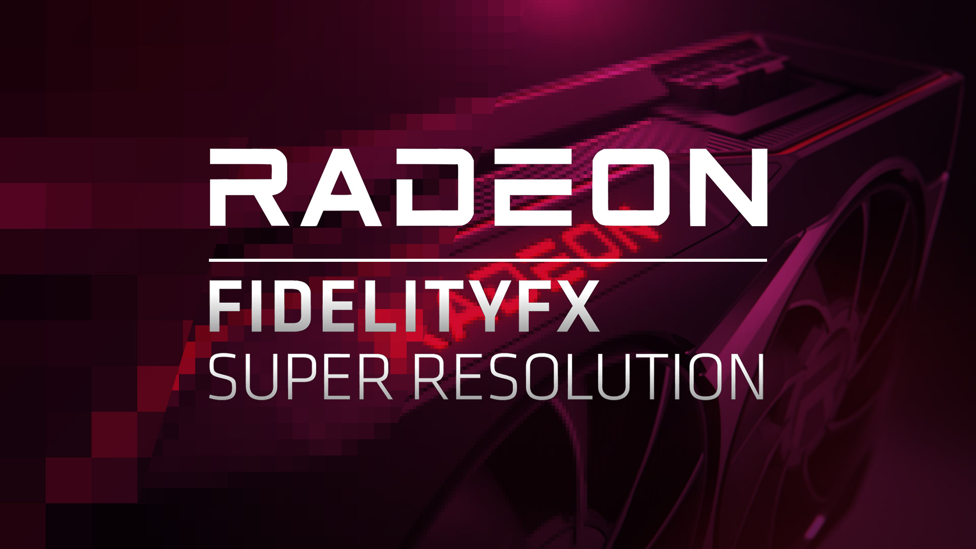 AMD FidelityFX Super Resolutionが春に登場。NVIDIA DLSSに対抗
