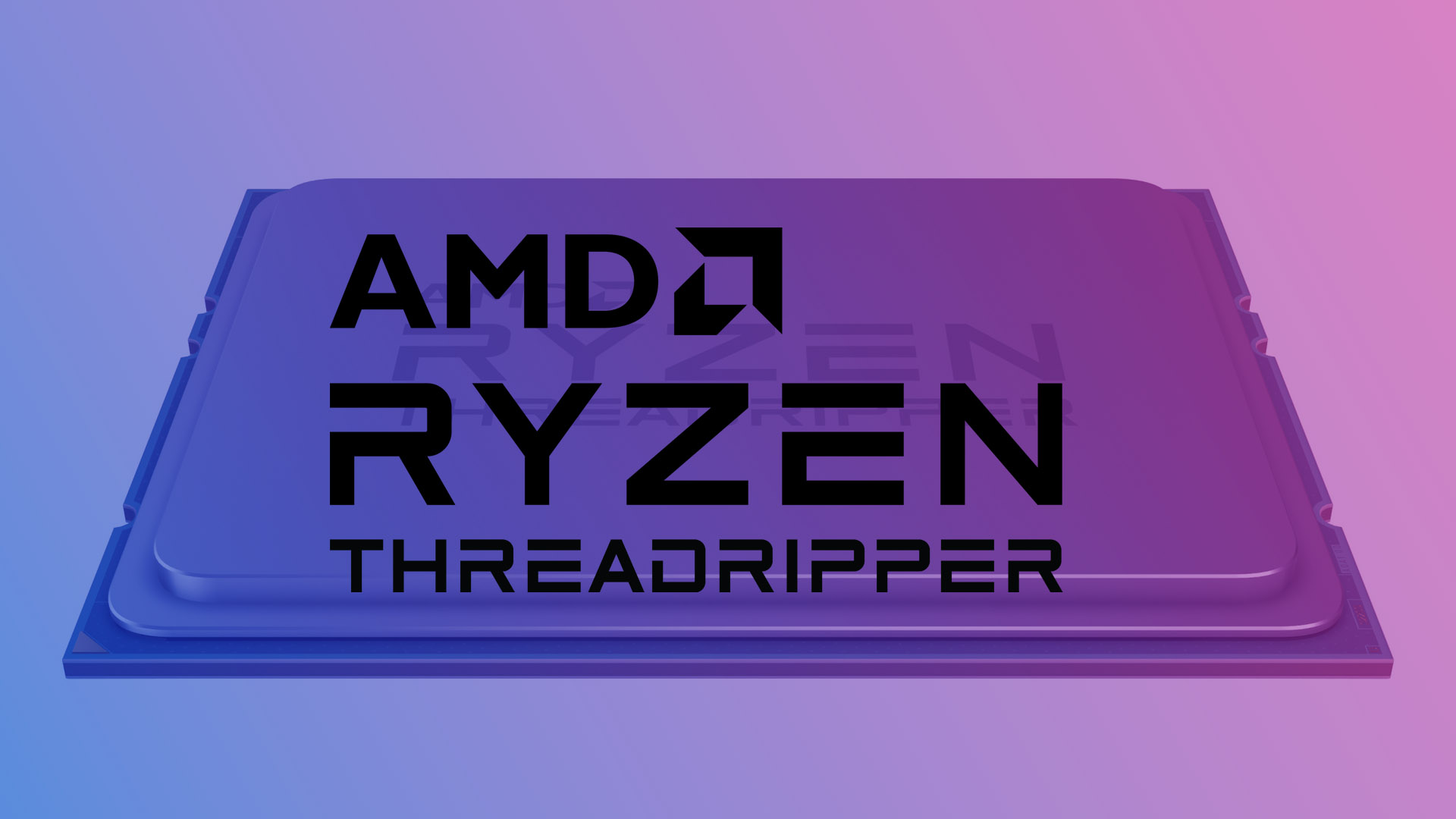 AMD Ryzen Threadripper 5000シリーズは2022年に延期された模様