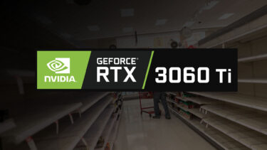GeForce RTX 3060を中心に最大50%減産へ。回復は最速で9月末以降