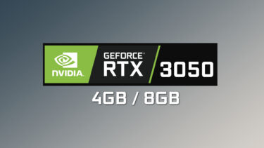 GeForce RTX 3050はコア数も異なる4GBと8GBモデルが用意される模様