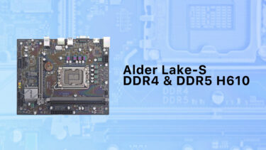 DDR4とDDR5両方を搭載したH610マザーボードが出現。シングルチャンネルのみ対応