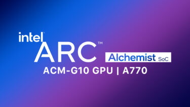 Intel GPU Arc Alchemist A770のベンチマーク出現。動作クロックは2.4 GHzに