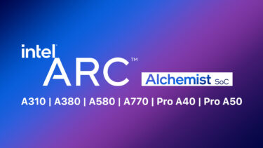 Intel Arc Alchemistのラインアップがドライバーから判明。最上位はA770に