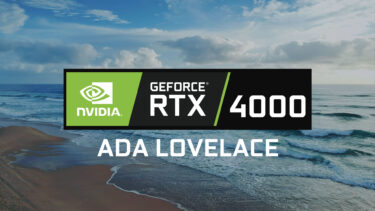 NVIDIA GeForce RTX 4000が7～8月に発売される可能性。AMDも同時期に発売？