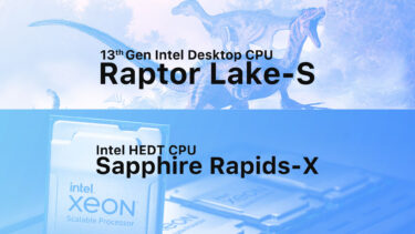 Intel Raptor Lake-Sは10月、Sapphire Rapids-Xは年末登場。発売時期のリーク出現