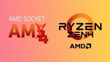 AMDがソケットAM4とDDR4対応のZen4 CPUを検討中？