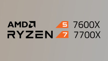 AMD Ryzen 5 7600XとRyzen 7 7700Xのベンチマークスコア出現。苦戦もAMDは自信あり？
