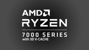 V-Cache搭載 Ryzen 7000X3Dでオーバークロック機能が可能？ミスの可能性も