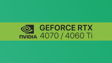NVIDIA GeForce RTX 4070とRTX 4060 Tiが間もなく生産開始。仕様も見直しへ