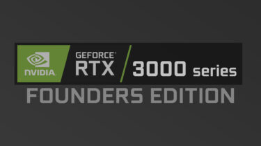 NVIDIA GeForce RTX 3000 FEモデルが公式サイトから消失。在庫一掃が完了？